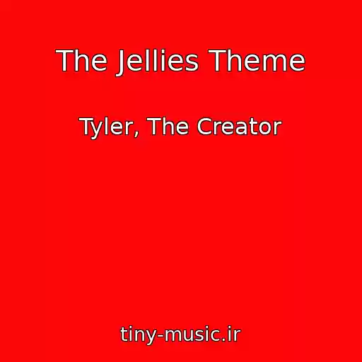 کاور آهنگ The Jellies Theme از Tyler, The Creator