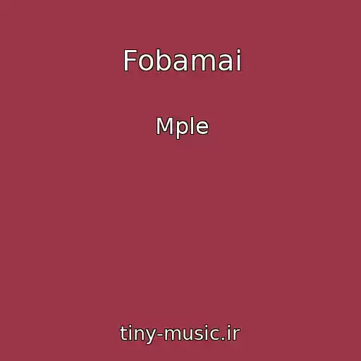 کاور آهنگ Fobamai از Mple