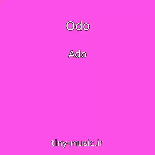 کاور آهنگ Odo از Ado