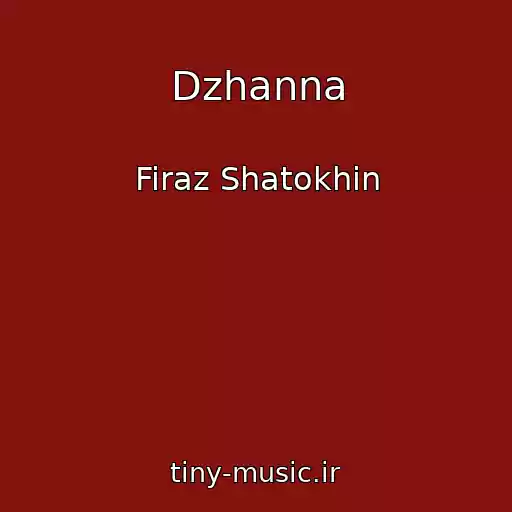 کاور آهنگ Dzhanna از Firaz Shatokhin