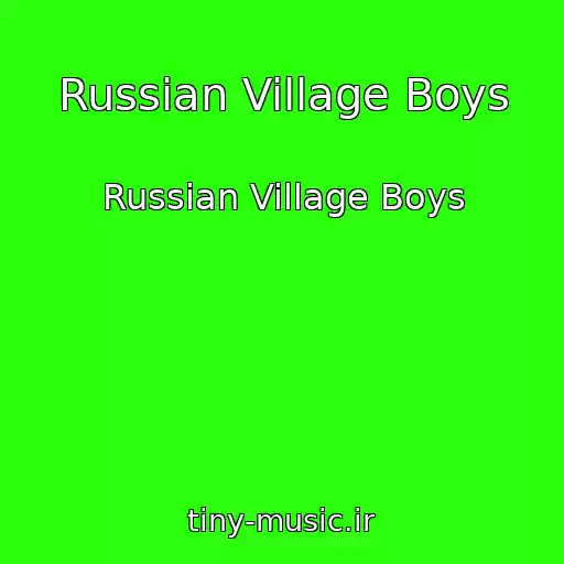 کاور آهنگ Russian Village Boys از Russian Village Boys