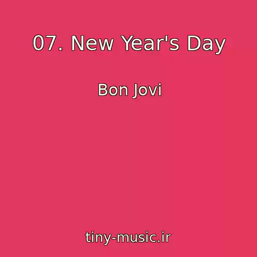 کاور آهنگ 07. New Year's Day از Bon Jovi