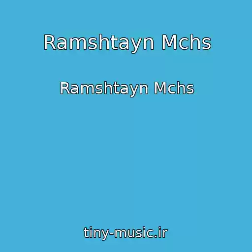 کاور آهنگ Ramshtayn Mchs از Ramshtayn Mchs
