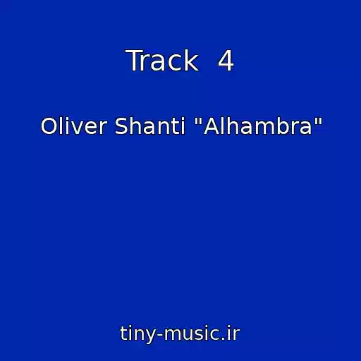 کاور آهنگ Track  4 از Oliver Shanti "Alhambra"