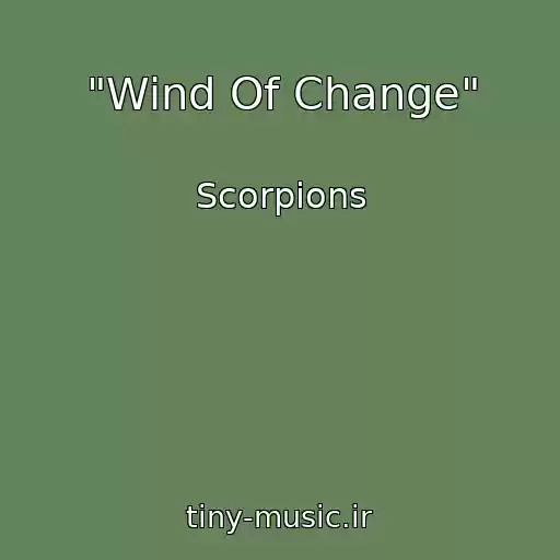 کاور آهنگ "Wind Of Change" از Scorpions