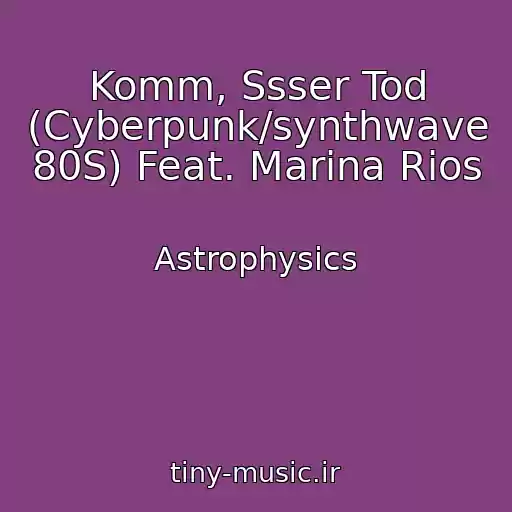 کاور آهنگ Komm, Ssser Tod (Cyberpunk/synthwave 80S) Feat. Marina Rios از Astrophysics
