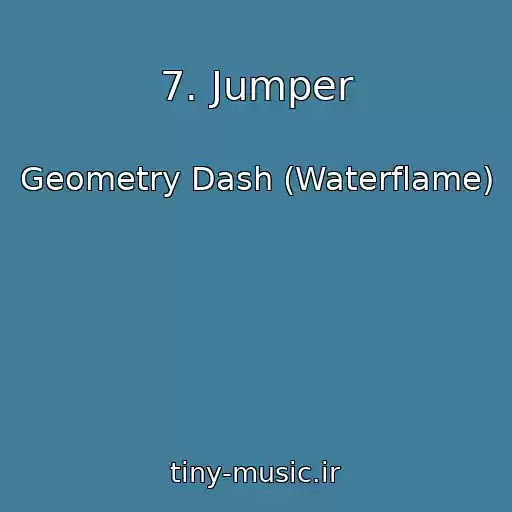 کاور آهنگ 7. Jumper از Geometry Dash (Waterflame)