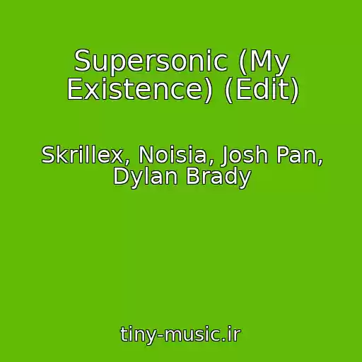 کاور آهنگ Supersonic (My Existence) (Edit) از Skrillex, Noisia, Josh Pan, Dylan Brady