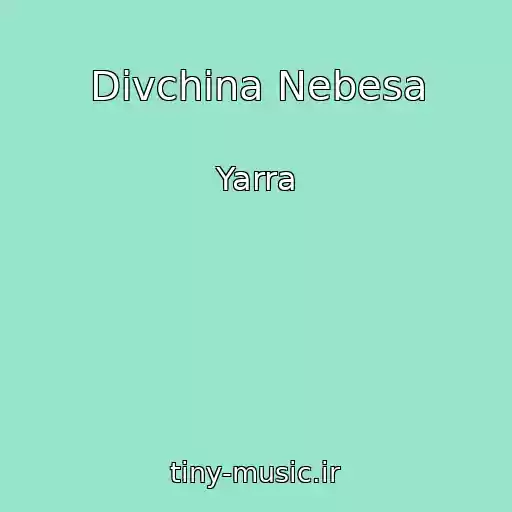 کاور آهنگ Dіvchina Nebesa از Yarra
