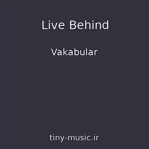 کاور آهنگ Live Behind از Vakabular