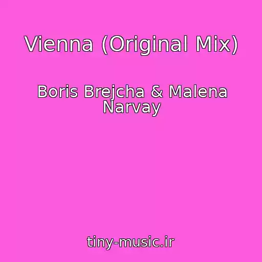 کاور آهنگ Vienna (Original Mix) از Boris Brejcha & Malena Narvay