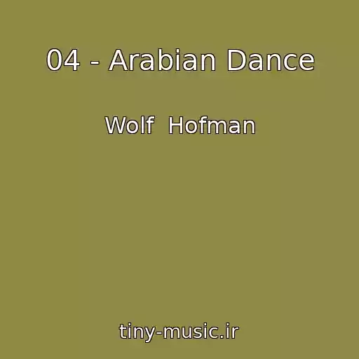 کاور آهنگ 04 - Arabian Dance از Wolf  Hofman