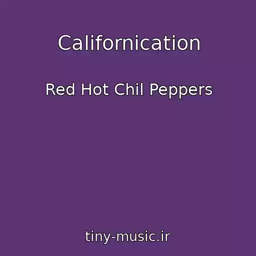 کاور آهنگ Californication از Red Hot Chil Peppers