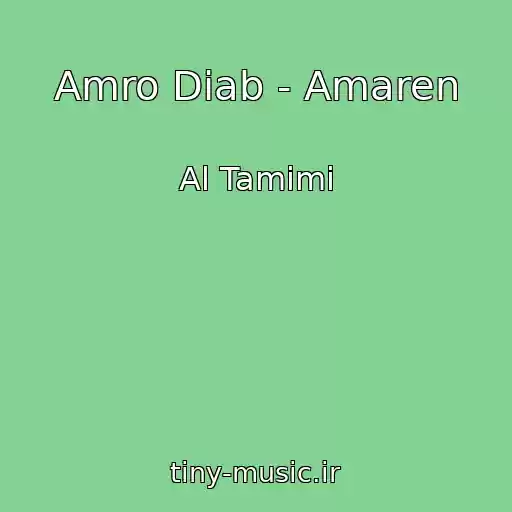 کاور آهنگ Amro Diab - Amaren از Al Tamimi