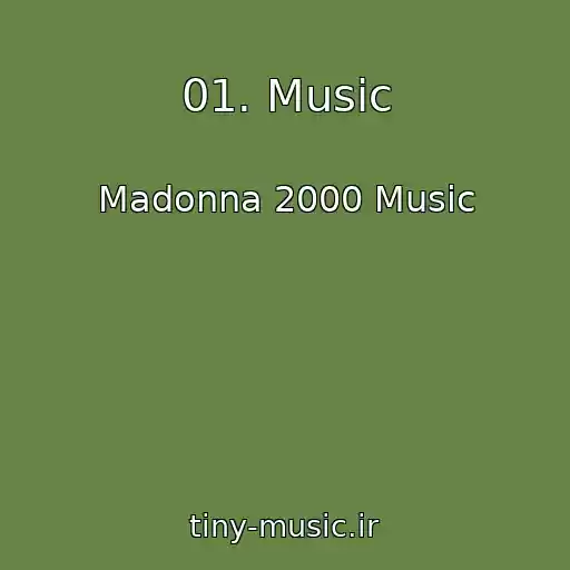 کاور آهنگ 01. Music از Madonna 2000 Music