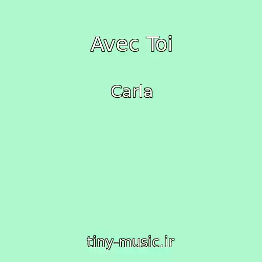 کاور آهنگ Avec Toi از Carla