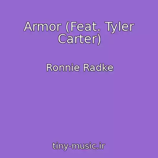 کاور آهنگ Armor (Feat. Tyler Carter) از Ronnie Radke