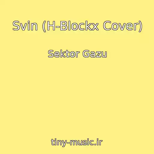 کاور آهنگ Svіn (H-Blockx Cover) از Sektor Gazu