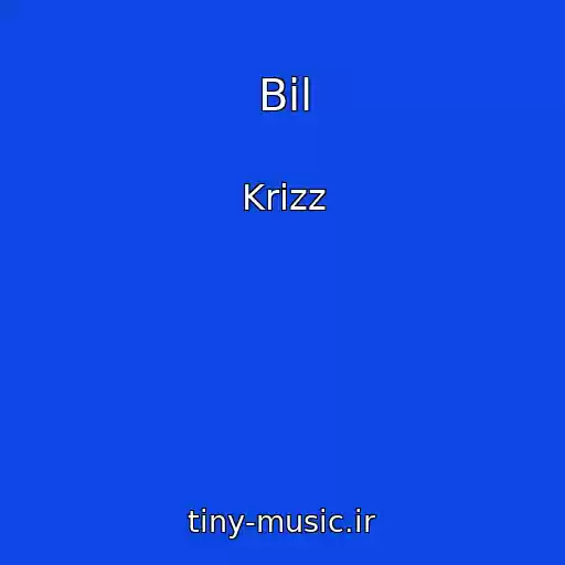کاور آهنگ Bіl از Krizz
