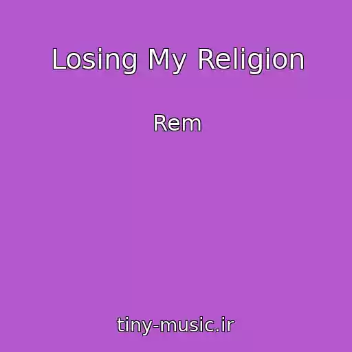 کاور آهنگ Losing My Religion از Rem
