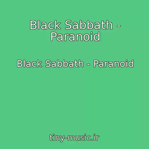 کاور آهنگ Black Sabbath - Paranoid از Black Sabbath - Paranoid