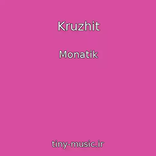 کاور آهنگ Kruzhit از Monatik