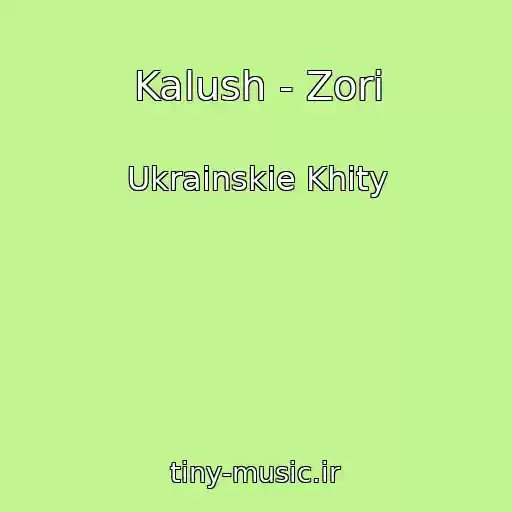 کاور آهنگ Kalush - Zorі از Ukrainskie Khity