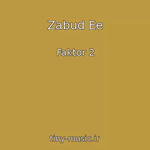 کاور آهنگ Zabud Ee از Faktor 2
