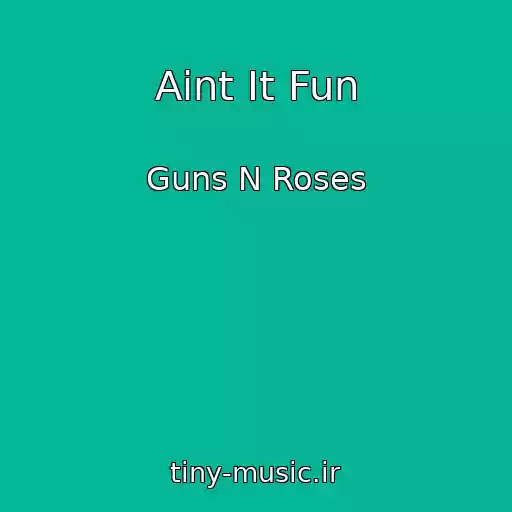 کاور آهنگ Aint It Fun از Guns N Roses
