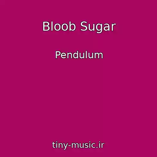 کاور آهنگ Bloob Sugar از Pendulum