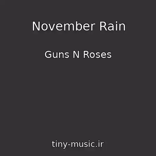 کاور آهنگ November Rain از Guns N Roses