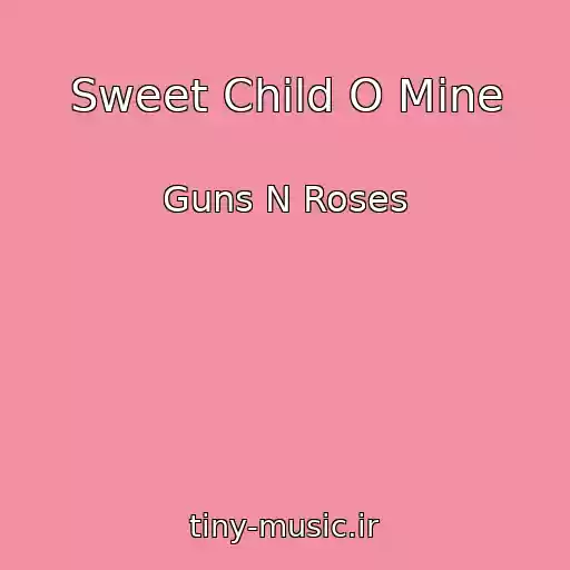 کاور آهنگ Sweet Child O Mine از Guns N Roses