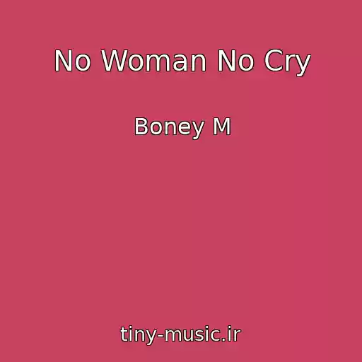 کاور آهنگ No Woman No Cry از Boney M