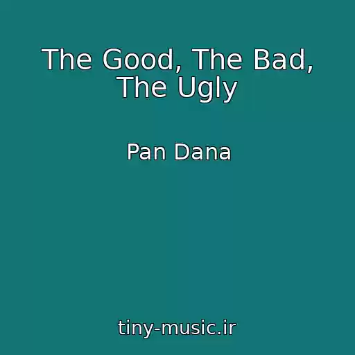 کاور آهنگ The Good, The Bad, The Ugly از Pan Dana
