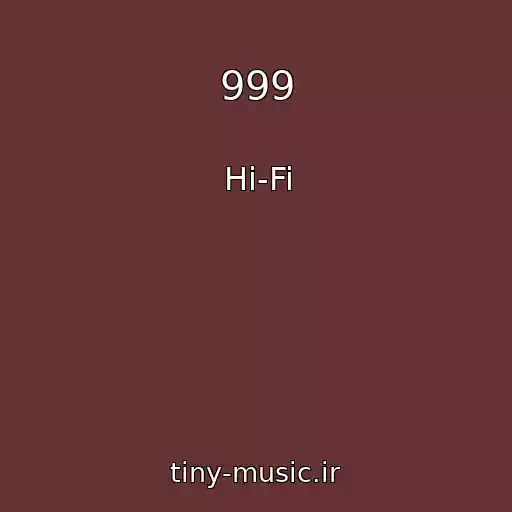 کاور آهنگ 999 از Hi-Fi