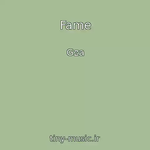 کاور آهنگ Fame از Gza