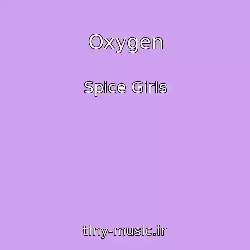 کاور آهنگ Oxygen از Spice Girls