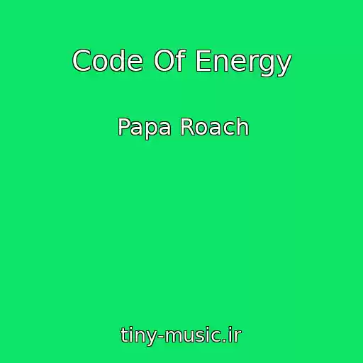 کاور آهنگ Code Of Energy از Papa Roach