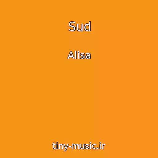 کاور آهنگ Sud از Alisa