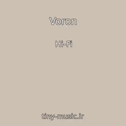 کاور آهنگ Voron از Hi-Fi
