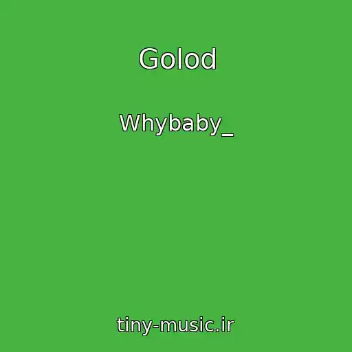 کاور آهنگ Golod از Whybaby_