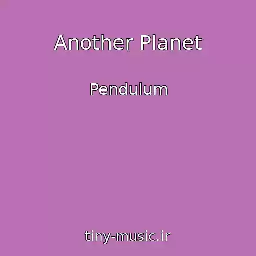 کاور آهنگ Another Planet از Pendulum