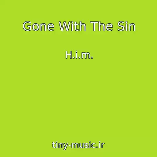 کاور آهنگ Gone With The Sin از H.i.m.