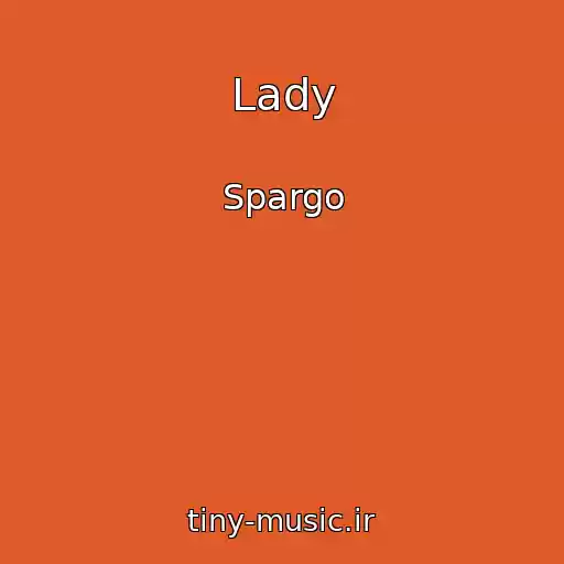 کاور آهنگ Lady از Spargo