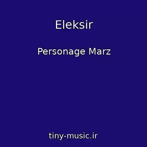 کاور آهنگ Eleksir از Personage Marz