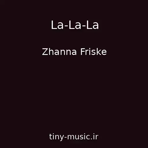 کاور آهنگ La-La-La از Zhanna Friske