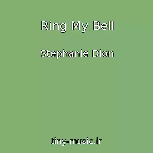 کاور آهنگ Ring My Bell از Stephanie Dion
