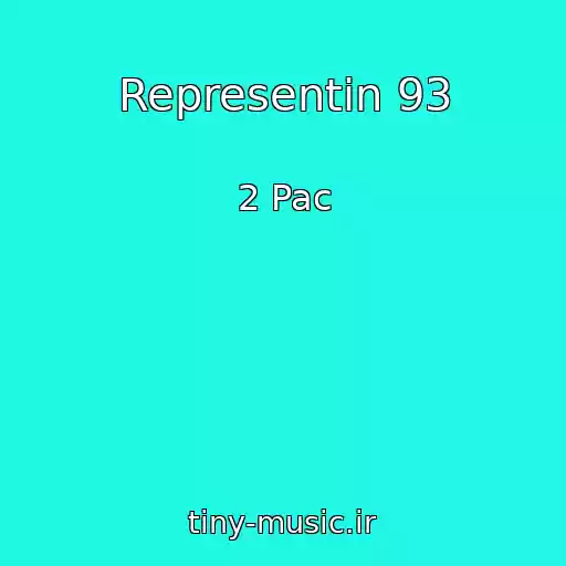 کاور آهنگ Representin 93 از 2 Pac