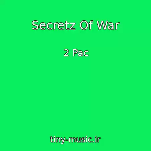 کاور آهنگ Secretz Of War از 2 Pac