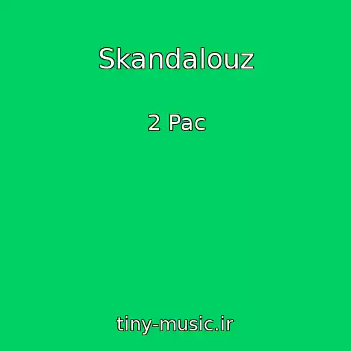 کاور آهنگ Skandalouz از 2 Pac